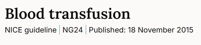 NICE Blood Transfusion Guidelines