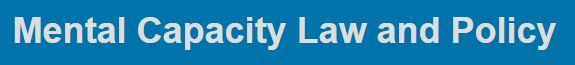 Mental Capacity and Law Policy UK